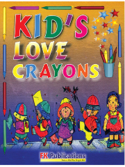 Kid’s Love Crayons