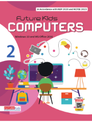Future Kids Computers Class 2 | Future Kids Publication Pvt. Ltd.