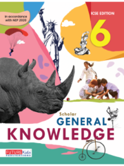 Scholar General Knowledge Class 6 (Icse) | Future Kids Publication Pvt ...