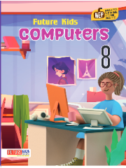 Future Kids Computers Class 8