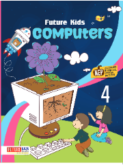 Future Kids Computers Class 4